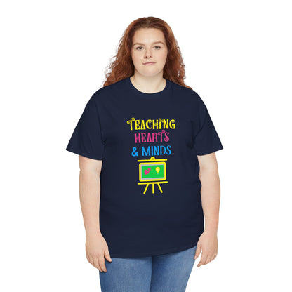 Teaching Hearts and Minds T-shirt - Proud Teacher Tee