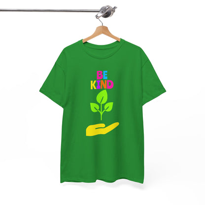 Be Kind T-shirt - Motivational Tee