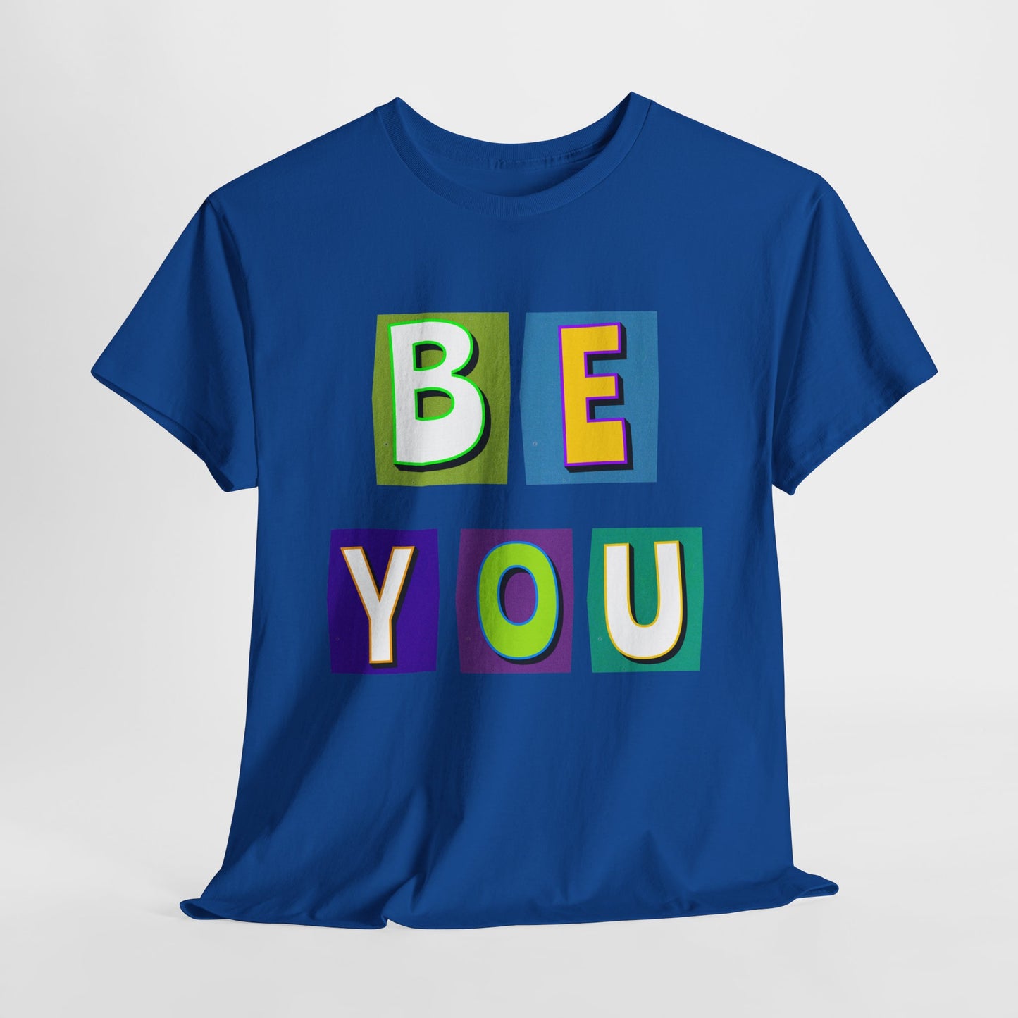 Be Yourself T-shirt - Uplifting Message Shirt