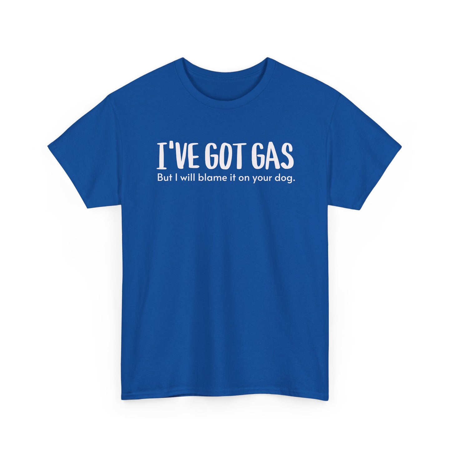 Funny Gas Blame Dog Tee, Gas Humor Shirt, Unisex T-shirt Gift, Sarcastic Tee, Funny Tee for Dog Lovers, Gas Joke Shirt