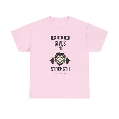 Religious Unisex T-shirt, God Gives me Strength Shirt, Christian Faith Apparel, Inspirational Graphic Top