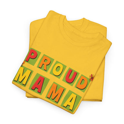 Proud Mama T-shirt - Mother's Day Gift