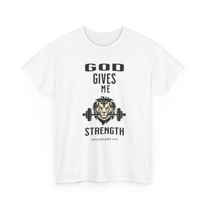 Religious Unisex T-shirt, God Gives me Strength Shirt, Christian Faith Apparel, Inspirational Graphic Top