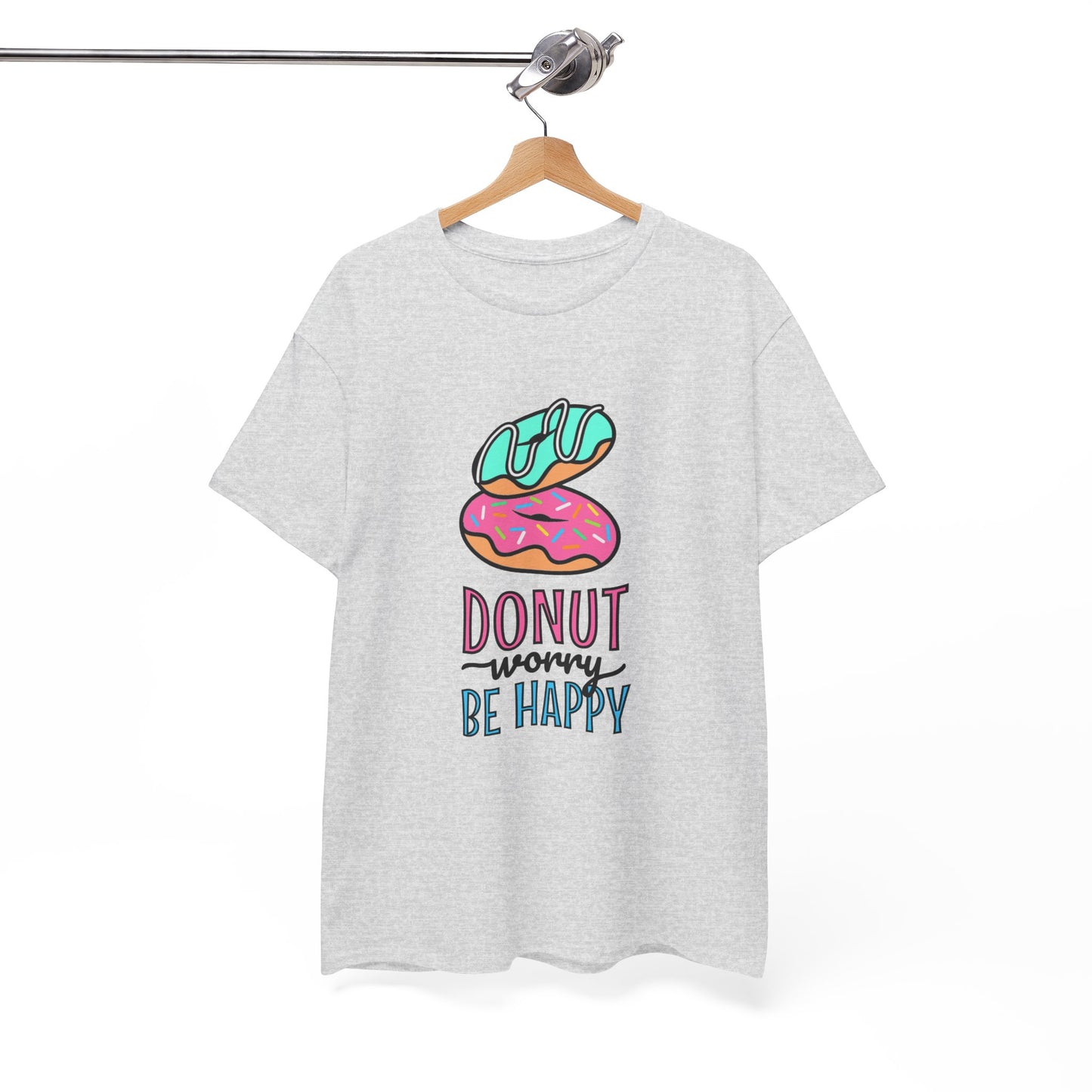 Donut Shirt - Donut Worry, Be Happy T-shirt