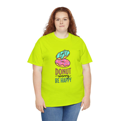 Donut Shirt - Donut Worry, Be Happy T-shirt