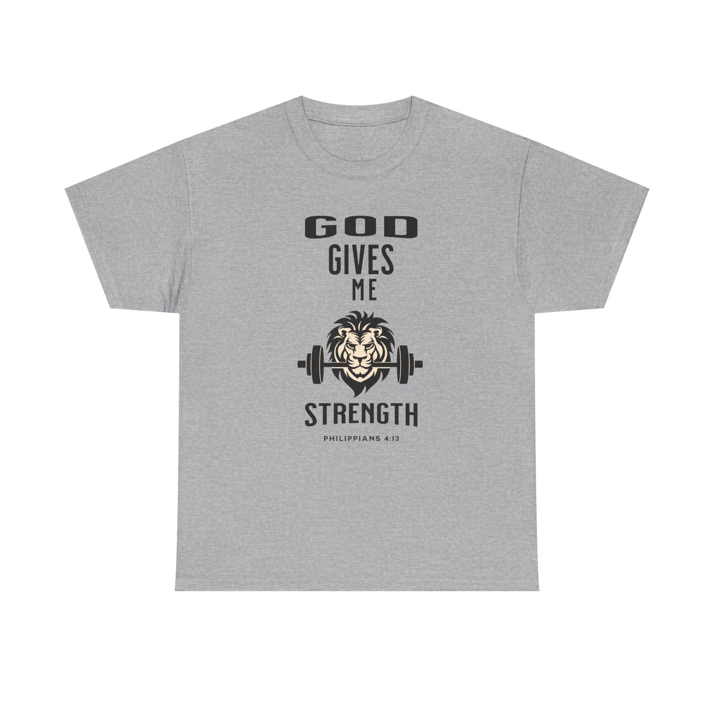 Religious Unisex T-shirt, God Gives me Strength Shirt, Christian Faith Apparel, Inspirational Graphic Top