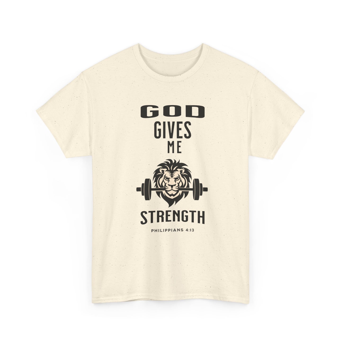 Religious Unisex T-shirt, God Gives me Strength Shirt, Christian Faith Apparel, Inspirational Graphic Top