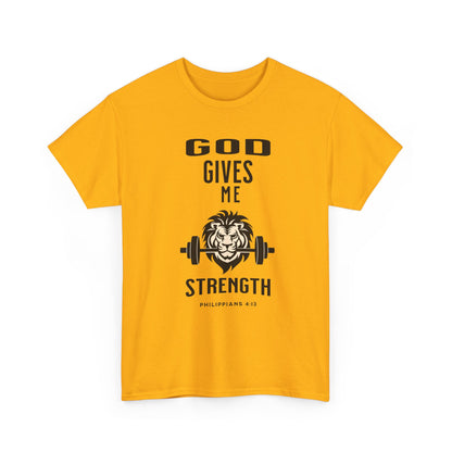 Religious Unisex T-shirt, God Gives me Strength Shirt, Christian Faith Apparel, Inspirational Graphic Top