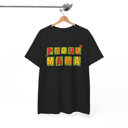 Proud Mama T-shirt - Mother's Day Gift