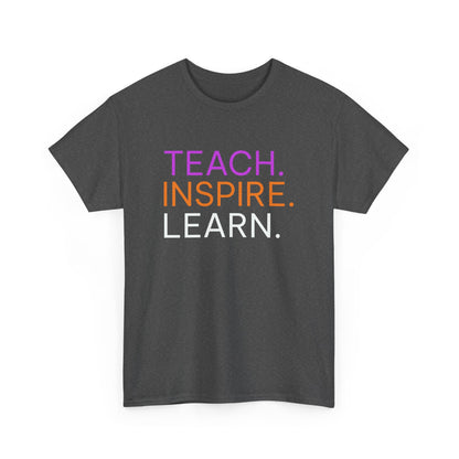 Teach Inspire Learn Teacher T-shirt for Women - Education Gift, Teaching Appreciation Shirt, School Staff Apparel, Educator Tee, Classroom