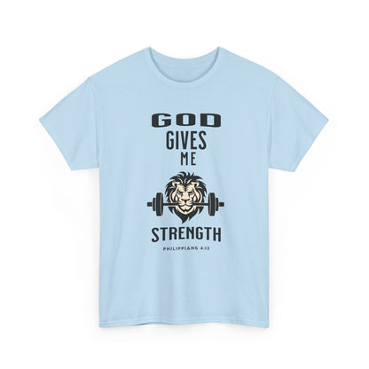 Religious Unisex T-shirt, God Gives me Strength Shirt, Christian Faith Apparel, Inspirational Graphic Top