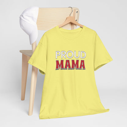 Proud Mama T-shirt - Mommy Pride Shirt