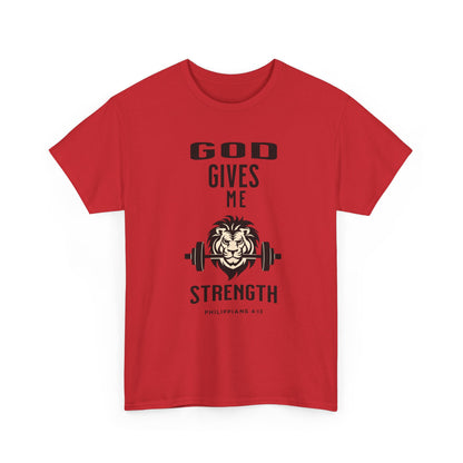 Religious Unisex T-shirt, God Gives me Strength Shirt, Christian Faith Apparel, Inspirational Graphic Top