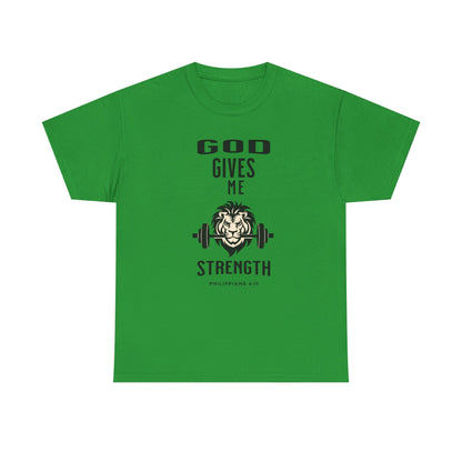 Religious Unisex T-shirt, God Gives me Strength Shirt, Christian Faith Apparel, Inspirational Graphic Top