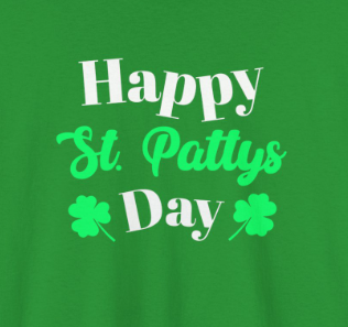 Happy St Patty's Day T-Shirt - Lucky Shamrock Tee